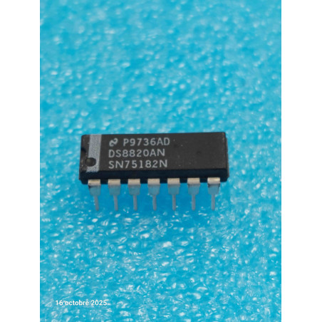 ci SN75182 N ~ ic DS8820 AN dip 14 de chez NS  Ic NOS  ( CELAR 57B )