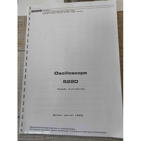 Photocopies Manuel D'utilisation Oscilloscope 5220 Enertec Schlumberger 30 pages environ  (K2)