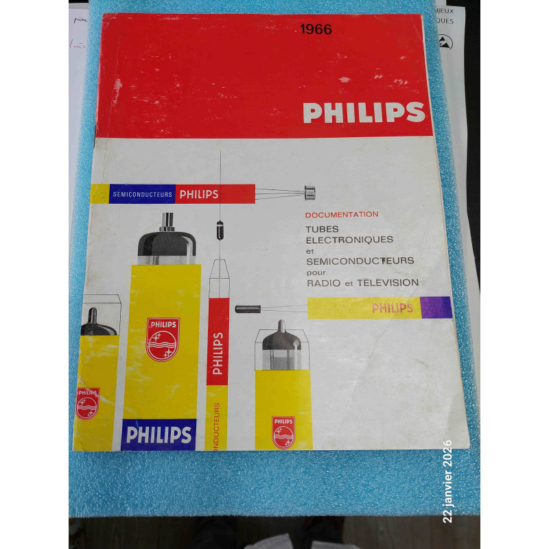 Tubes Electroniques et Semiconducteurs PHILIPS 1966 Caractéristiques et Brochages 39 Pages ( Q4 )