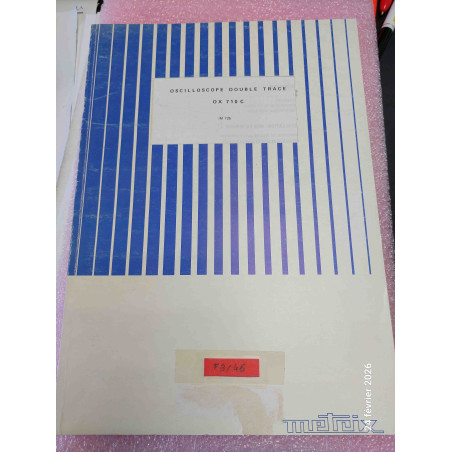 OX710 C  Oscilloscope Metrix  Manuel en Français 55 pages Bon état  ( Q4 )