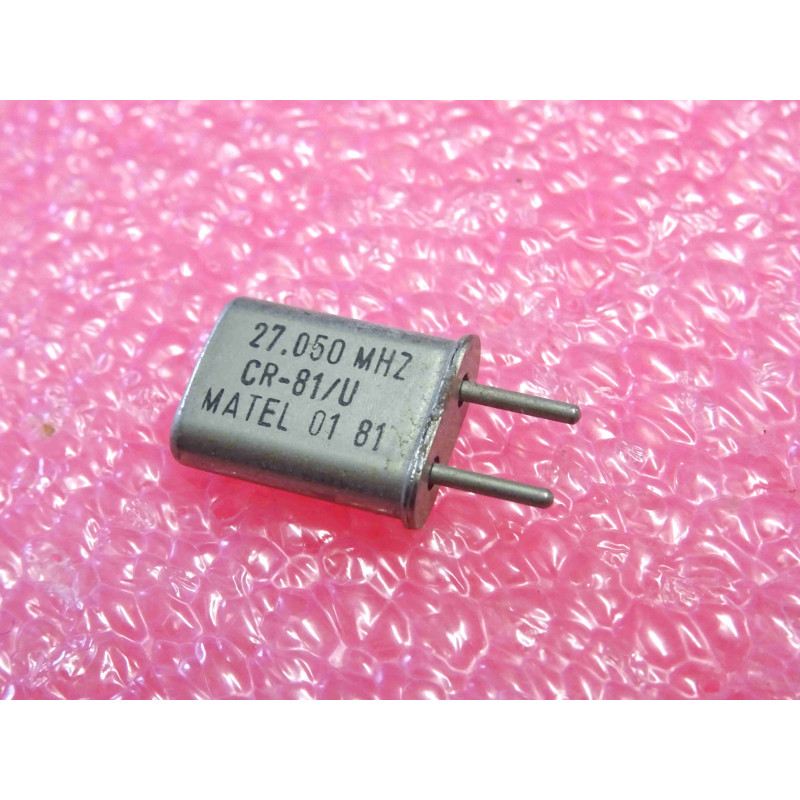 Lot de 2: 27.050 MHz , quartz crystal CR-81/U Matel , entraxe 4.9mm (1O2)