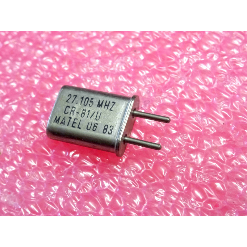 Lot de 2: 27.105 MHz , quartz crystal CR-81/U Matel , entraxe 4.9mm (1O2)