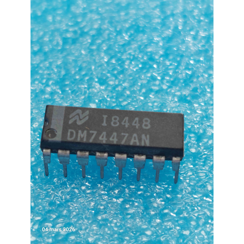 Lot de 2 ci DM7447AN ~ ic DM 7447 AN dip16 Integrated Circuit NOS ( TIRO6 )