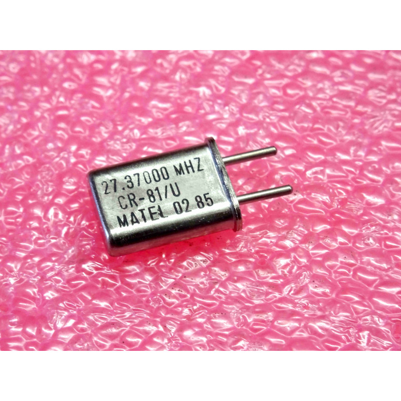 27.370 MHz 27.37000 MHz , quartz crystal CR-81/U Matel , entraxe 4.9mm (1O2)